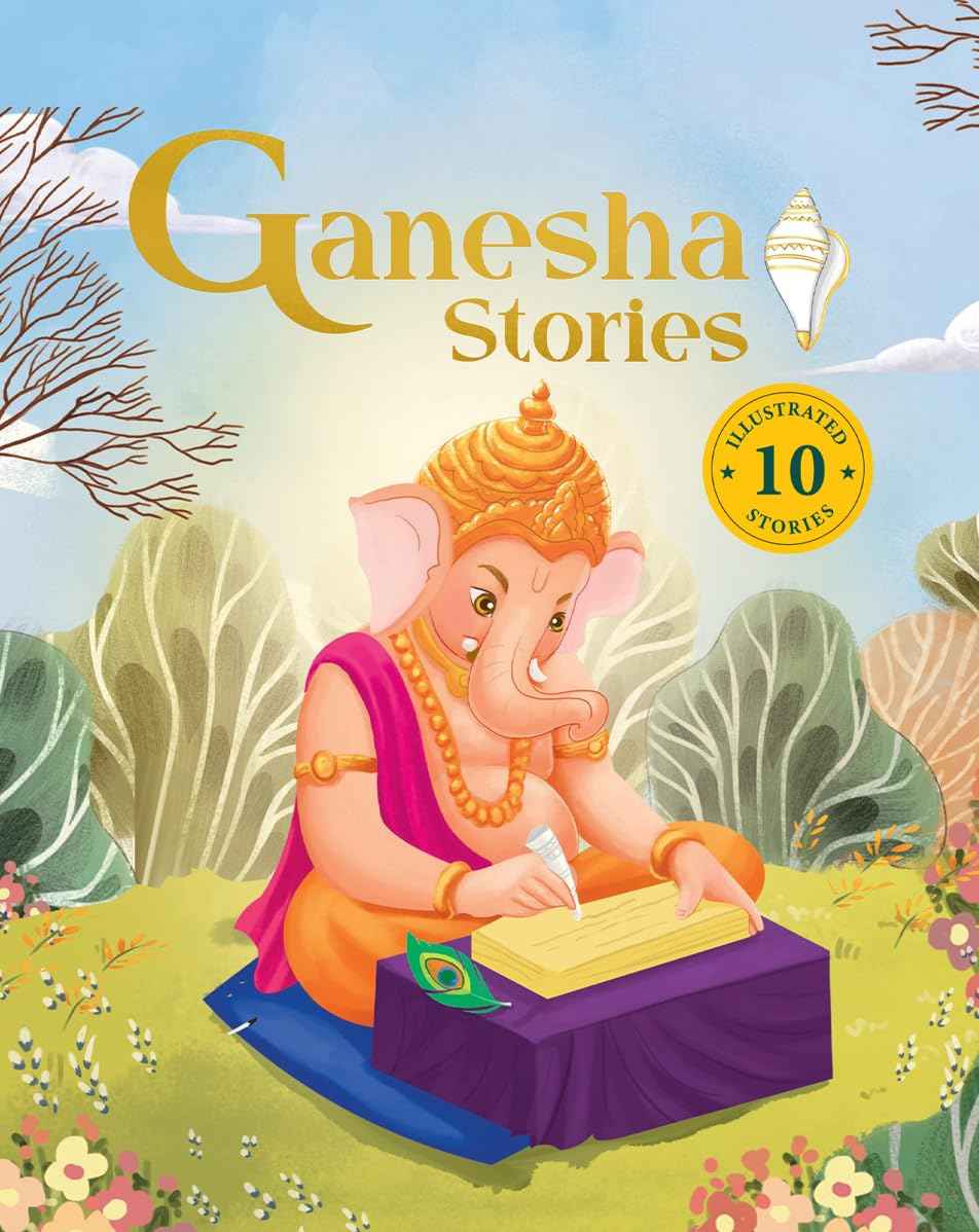Ganesha Stories: 10 Illustrated Stories of Lord Ganesha for Children I Hindu Mythology | Indian Gods and Goddesses | Bed by Penguin (ISBN: 9789815323405)
