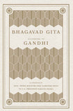 Bhagavad Gita According to Gandhi by M K Gandhi (ISBN: 9788193369647)