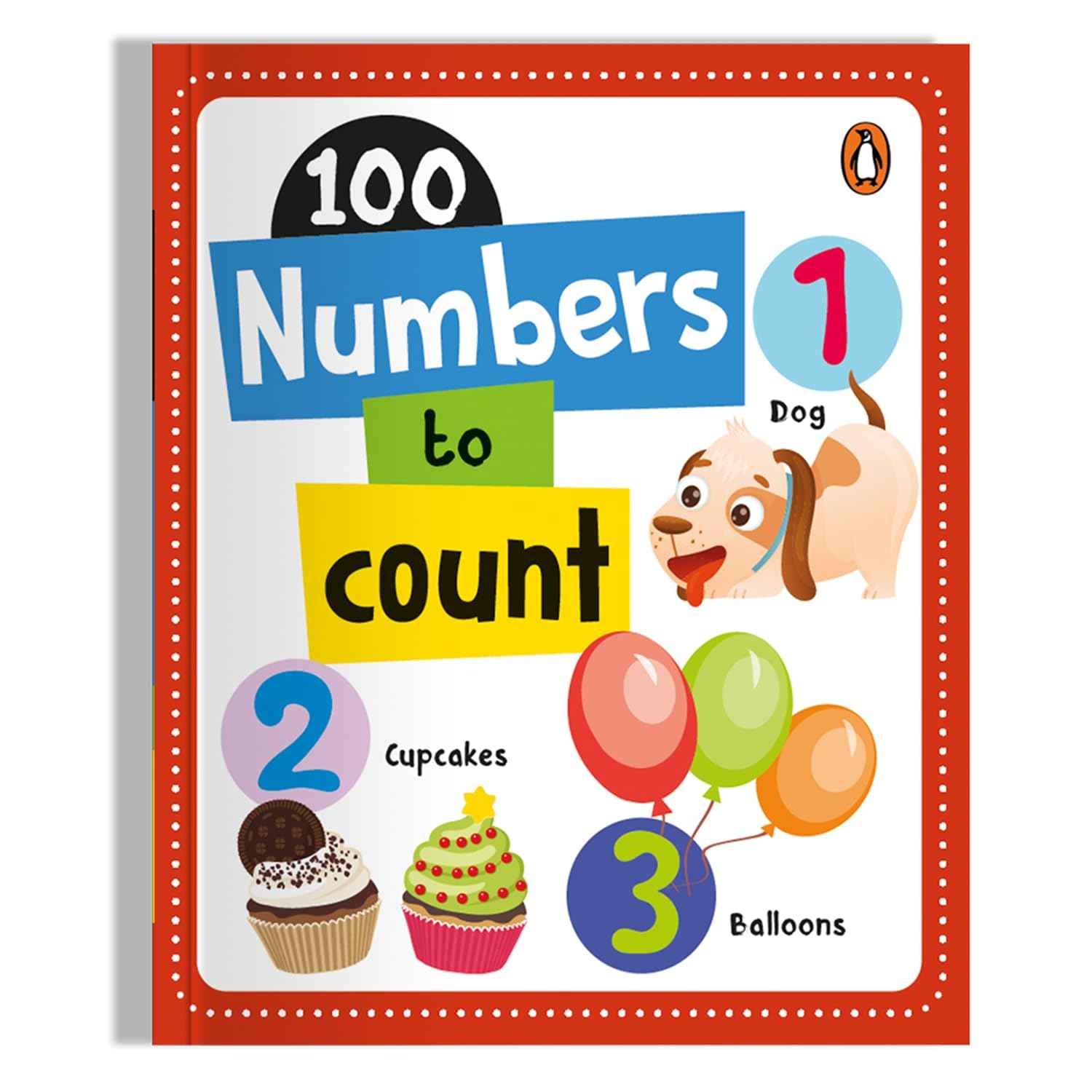 100 Numbers to Count: Board Book of Numbers 1 to 100 for PreSchool Kids, Toddlers by Na - Board Book (ISBN: 9789815127553)