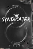 The Syndicater:-  PaperbackÐ  by RuNyx