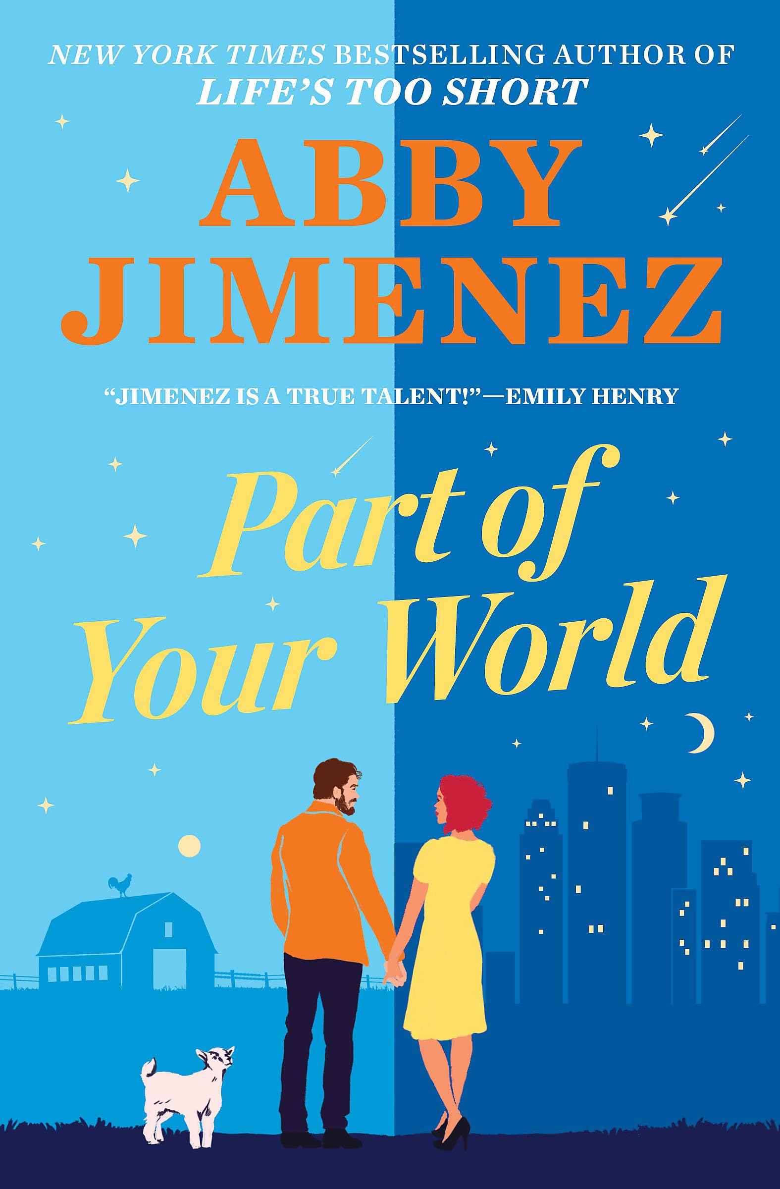 Part of Your World: an irresistibly hilarious and heartbreaking romantic comedy by Jimenez, Abby (ISBN: 9780349433806)