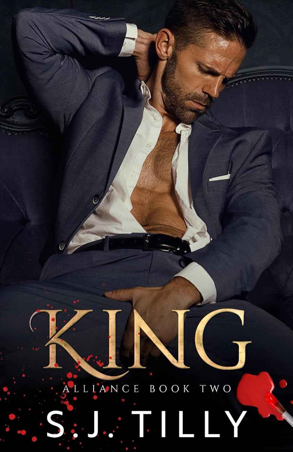 King: Alliance Series Book Two PaperbackÐ  by S J Tilly