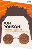 Picador The Psychopath Test A Journey Through the Madness Industry (Picador Collection). by Jon Ronson (ISBN: 9781035038510)