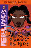 Roll of Thunder, Hear My Cry (Rebel Voices: Puffin Classics International Women's Day Collection) by Taylor, Mildred (ISBN: 9780241618066)