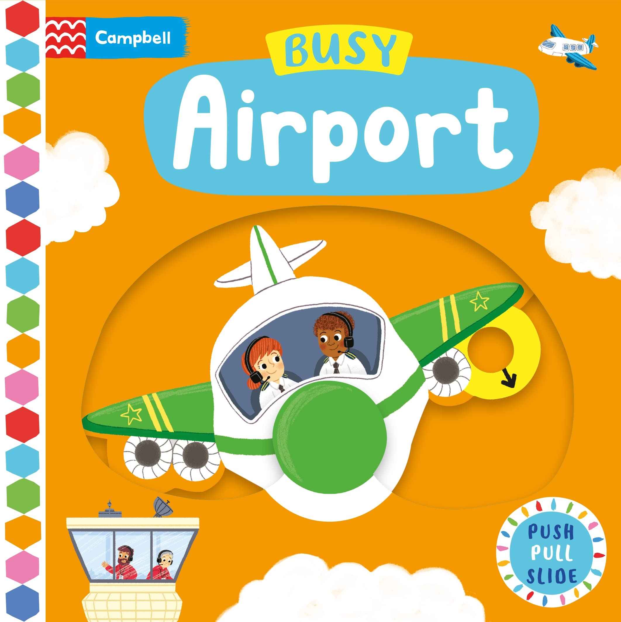 Busy Airport (Campbell Busy Books, 52) by Campbell Books (ISBN: 9781529084610)