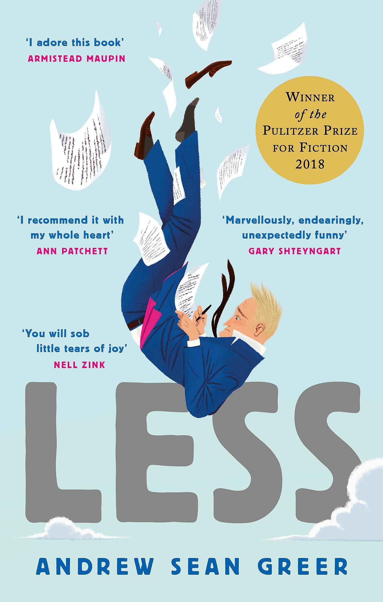 Less: Winner of the Pulitzer Prize for Fiction 2018 Andrew Sean Greer by Andrew Sean Greer - Paperback (ISBN: 9780349143590)
