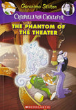 Creepella Von Cacklefur #8: The Phantom Of The Theater Stilton, Geronimo by Geronimo Stilton (ISBN: 9789386041944)