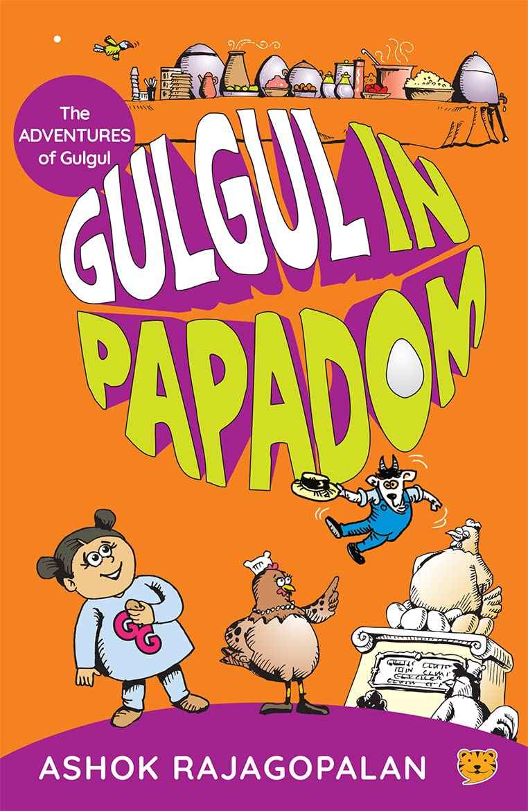 Gulgul in Papadom by Rajagopalan, Ashok (ISBN: 9789354470240)
