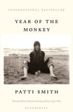 Year of the Monkey by Patti Smith (ISBN: 9781526614766)