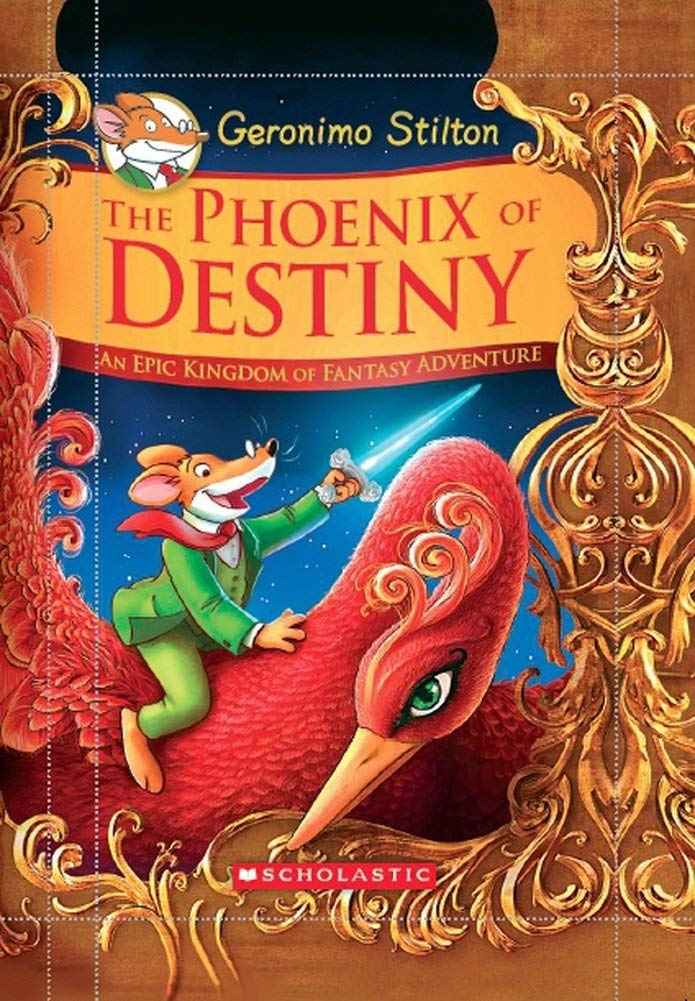 Geronimo Stilton and the Kingdom of Fantasy SE: The Phoenix of Destiny Geronimo Stilton by Geronimo Stilton - Hardcover (ISBN: 9789351039518)