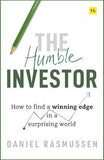 The Humble Investor: How to find a winning edge in a surprising world