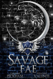 Savage Fae (Ruthless Boys of the Zodiac) Paperback -  by Caroline Peckham , Susanne Valenti