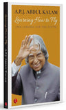 Learning How To Fly: Life Lessons For The Youth [Sep 10, 2016] Kalam, Abdul A. P. J.