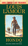 Hondo (Louis L'Amour's Lost Treasures): A Novel by LAmour, Louis (ISBN: 9780593129920)