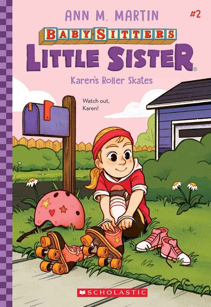 NEW-Karen's Roller Skates (Baby-Sitters Little Sister #2) (2) by Ann M Martin (ISBN: 9789354710582)