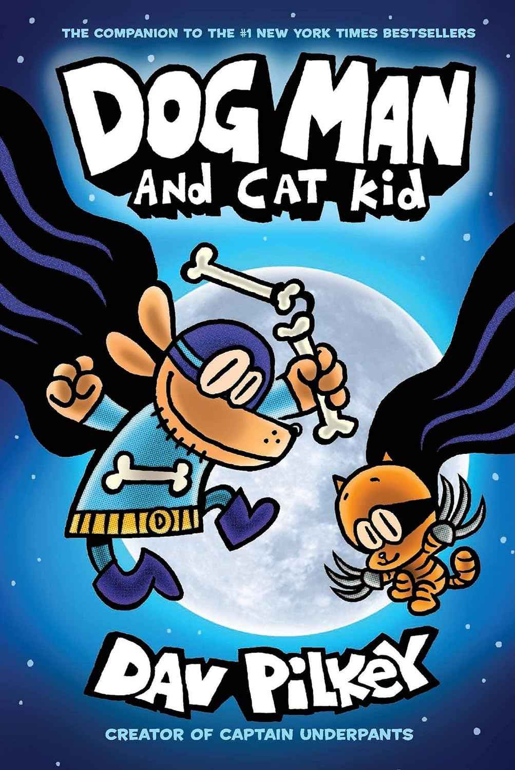 Dog Man #4: Dog Man and Cat Kid: From the Creator of Captain Underpants by Pilkey Dav (ISBN: 9789352755455)