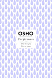 Forgiveness (Osho Insights for a New Way of Living) by Osho (ISBN: 9781250786340)