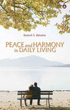 YOGI IMPRESSIONS PEACE AND HARMONY IN DAILY LIVING by Ramesh S Balsekar (ISBN: 9789388677172)