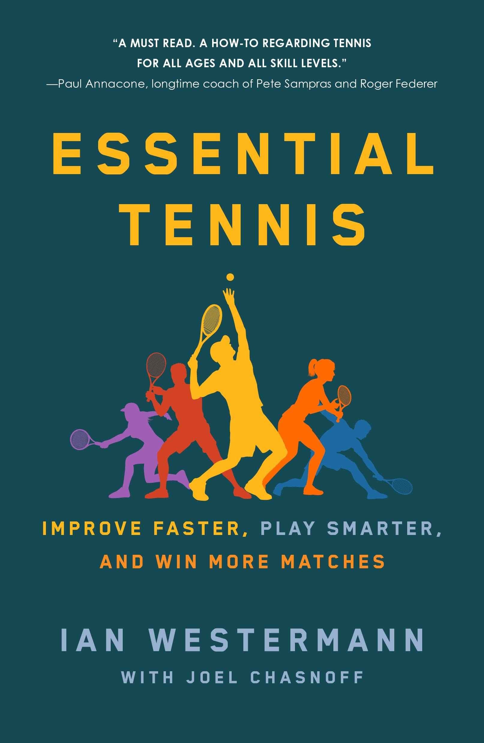 Essential Tennis by Ian Westermann (ISBN: 9781250765239)