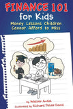 Finance 101 for Kids: Money Lessons Children Cannot Afford to Miss PaperbackÐ   by Walter Andal (Author)