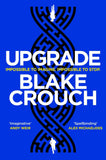 Upgrade by Blake Crouch (ISBN: 9781529045376)