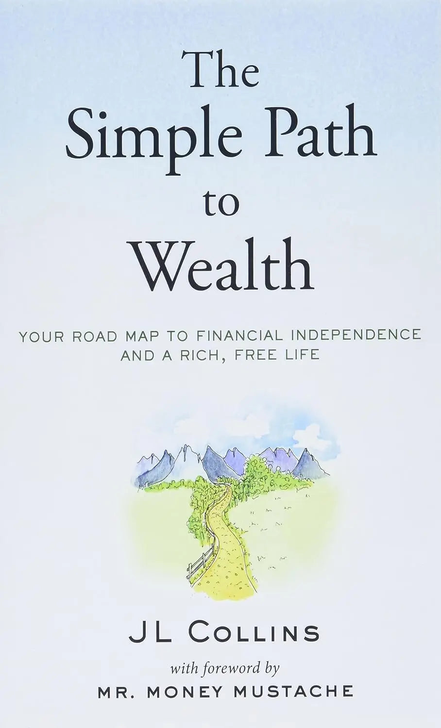 The Simple Path to Wealth:-Paperback image 1