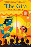 The Gita: For Children by Pai Roopa (ISBN: 9789351950127)