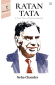 Ratan Tata: A True Titan of Indian Industry by Sufyan Bin Uzayr (ISBN: 9789357318501)