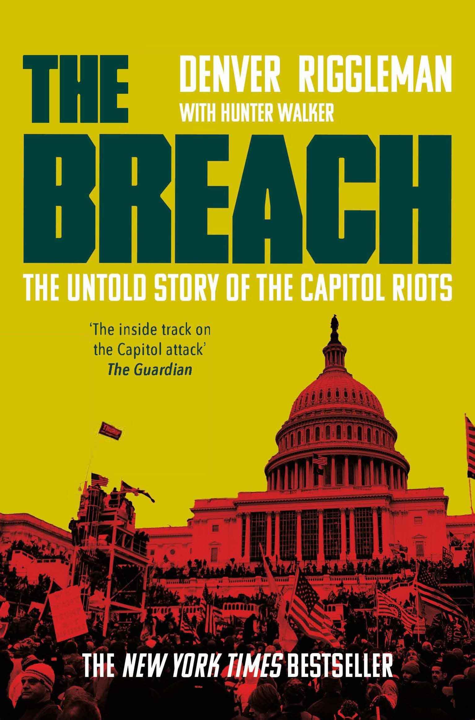 Pan The Breach The Untold Story of the Capitol Riots. by Denver Riggleman (ISBN: 9781035018772)