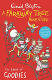 A Faraway Tree Adventure: The Land of Goodies: Colour Short Stories by Enid Blyton (ISBN: 9781444959840)