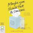 Maybe You Should Talk to Someone PaperbackÐ  by Lori Gottlieb