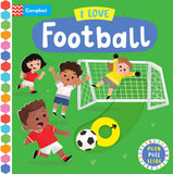 I Love Football by Campbell Books (ISBN: 9781035074532)