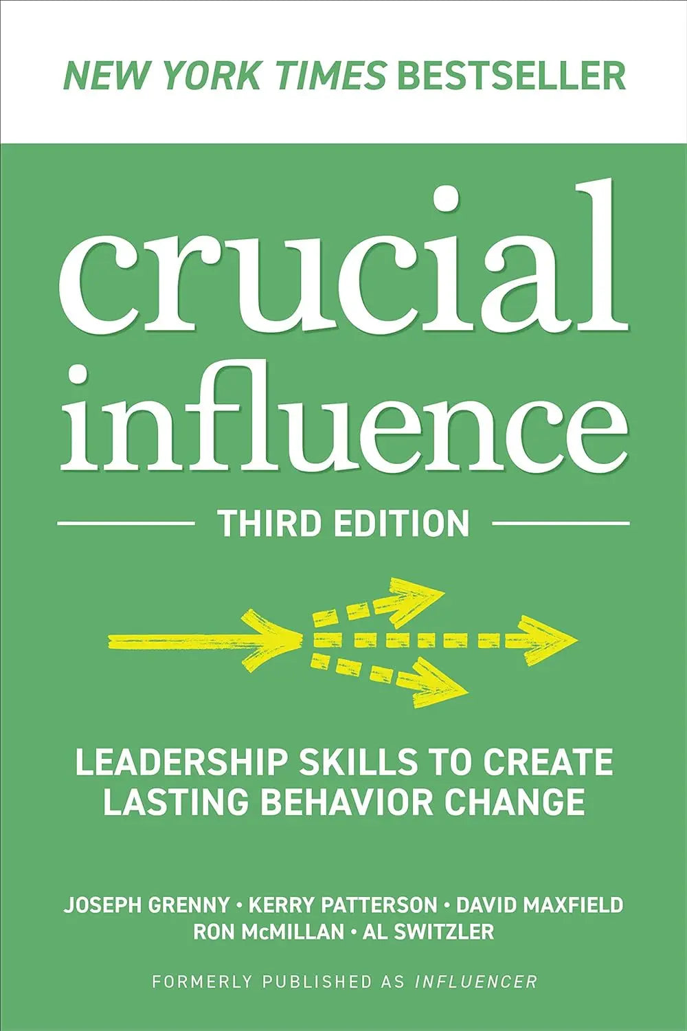 Crucial Influence, Third Edition: Paperback image 1
