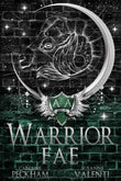 Warrior Fae (Ruthless Boys of the Zodiac) PaperbackÐ   by Caroline Peckham