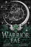 Warrior Fae (Ruthless Boys of the Zodiac) PaperbackÐ   by Caroline Peckham