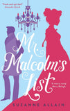 Mr Malcolm's List: a bright and witty Regency romp, perfect for fans of Bridgerton by Allain, Suzanne (ISBN: 9780349427560)