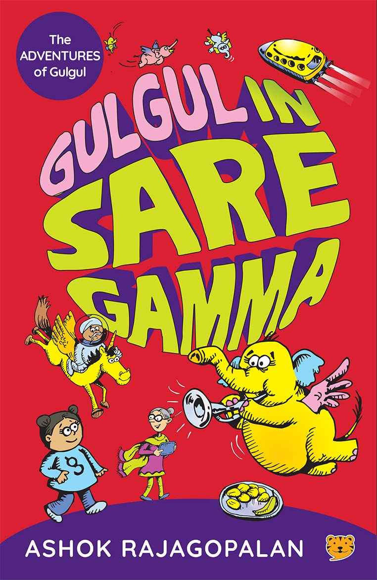 Gulgul in Saregamma by Rajagopalan, Ashok (ISBN: 9789354470721)