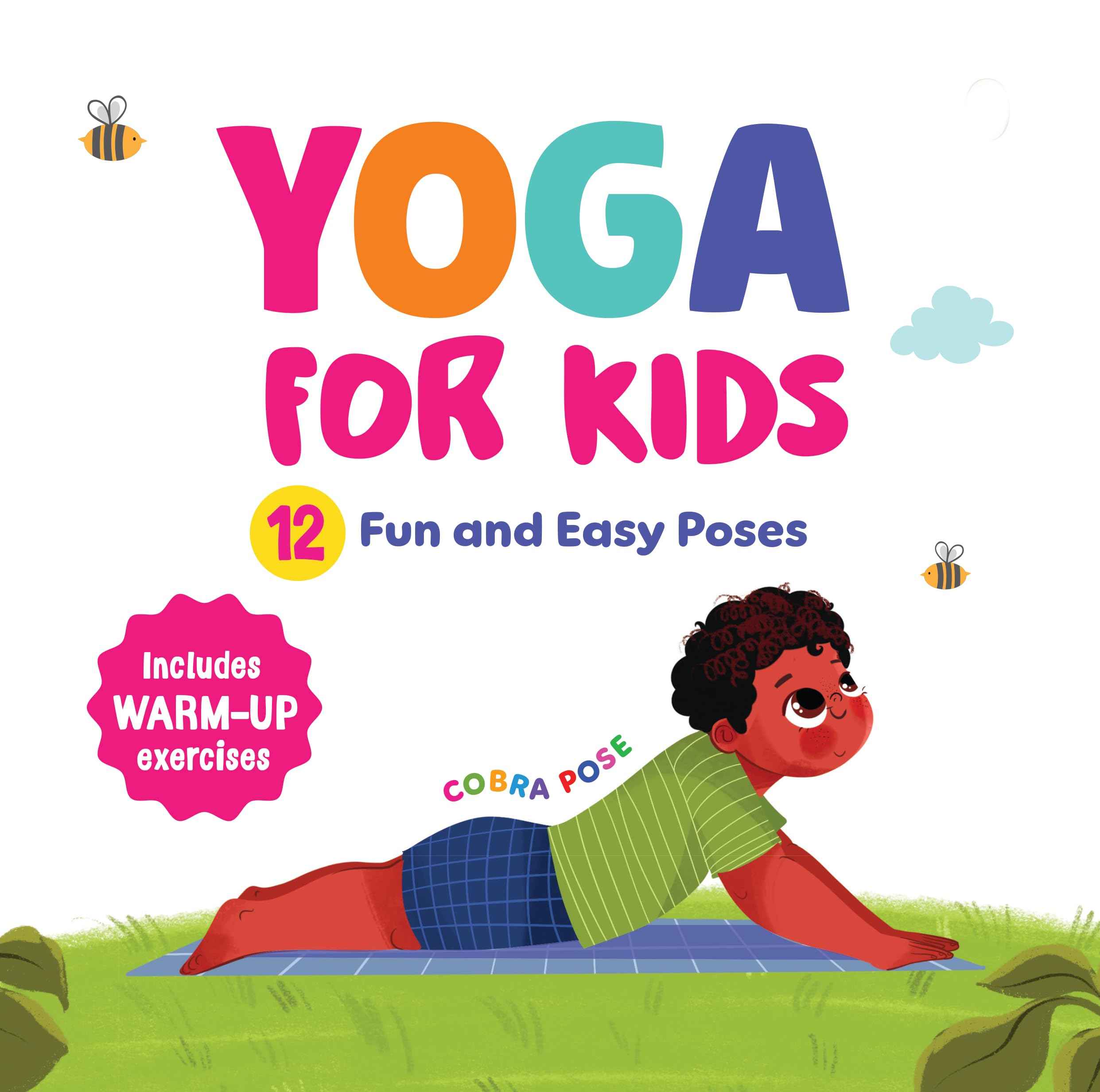 Yoga for Kids: Fun and Simple Yoga Poses | Step-by-Step Guide to Physical and Mental Well-being | Illustrated Asanas for by Penguin (ISBN: 9789815323269)