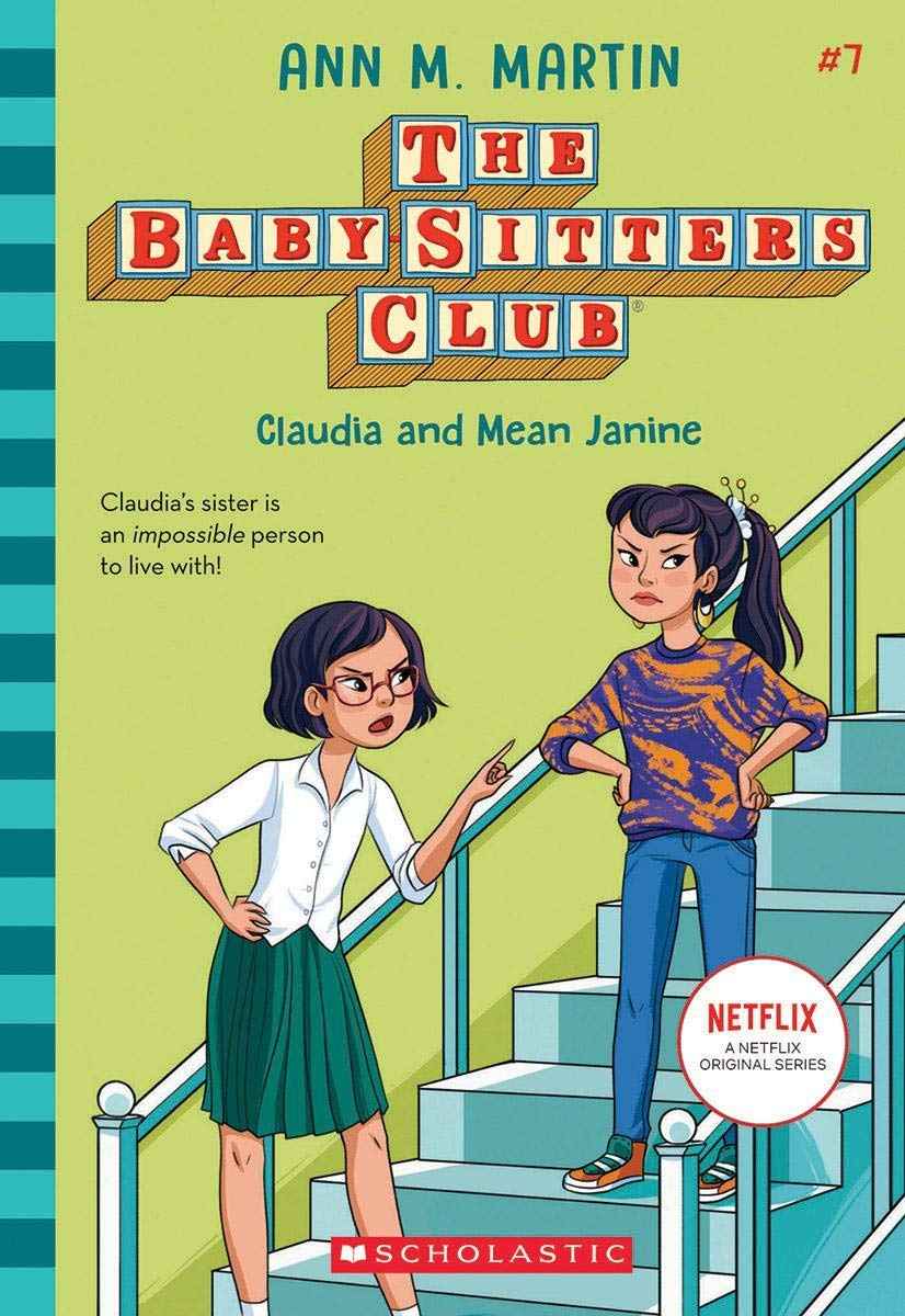 Baby-Sitters Club #7: Claudia And Mean Janine (Netflix Edition) by Ann M Martin (ISBN: 9789390590445)