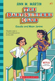 Baby-Sitters Club #7: Claudia And Mean Janine (Netflix Edition) by Ann M Martin (ISBN: 9789390590445)