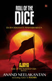 AJAYA : Epic of the Kaurava Clan -ROLL OF THE DICE (Book 1) (The Vanquished Series) by Neelakantan Anand (ISBN: 9789381576038)