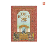 The Hidden One - The Untold Story of Aurengzeb's Daughter by Ruchir Gupta (ISBN: 9789352011407)
