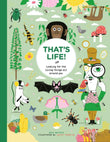 That's Life!: Looking for the Living Things All Around You by Mike Barfield (ISBN: 9781510231986)