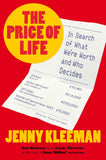 Picador The Price of Life. by Jenny Kleeman (ISBN: 9781035004980)