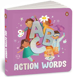 ABC Action Words: An Engaging Illustrated Board Book | A to Z Action Words and Sentences for Kids, Toddlers | Book for 3 by Penguin - Board Book (ISBN: 9789815233445)