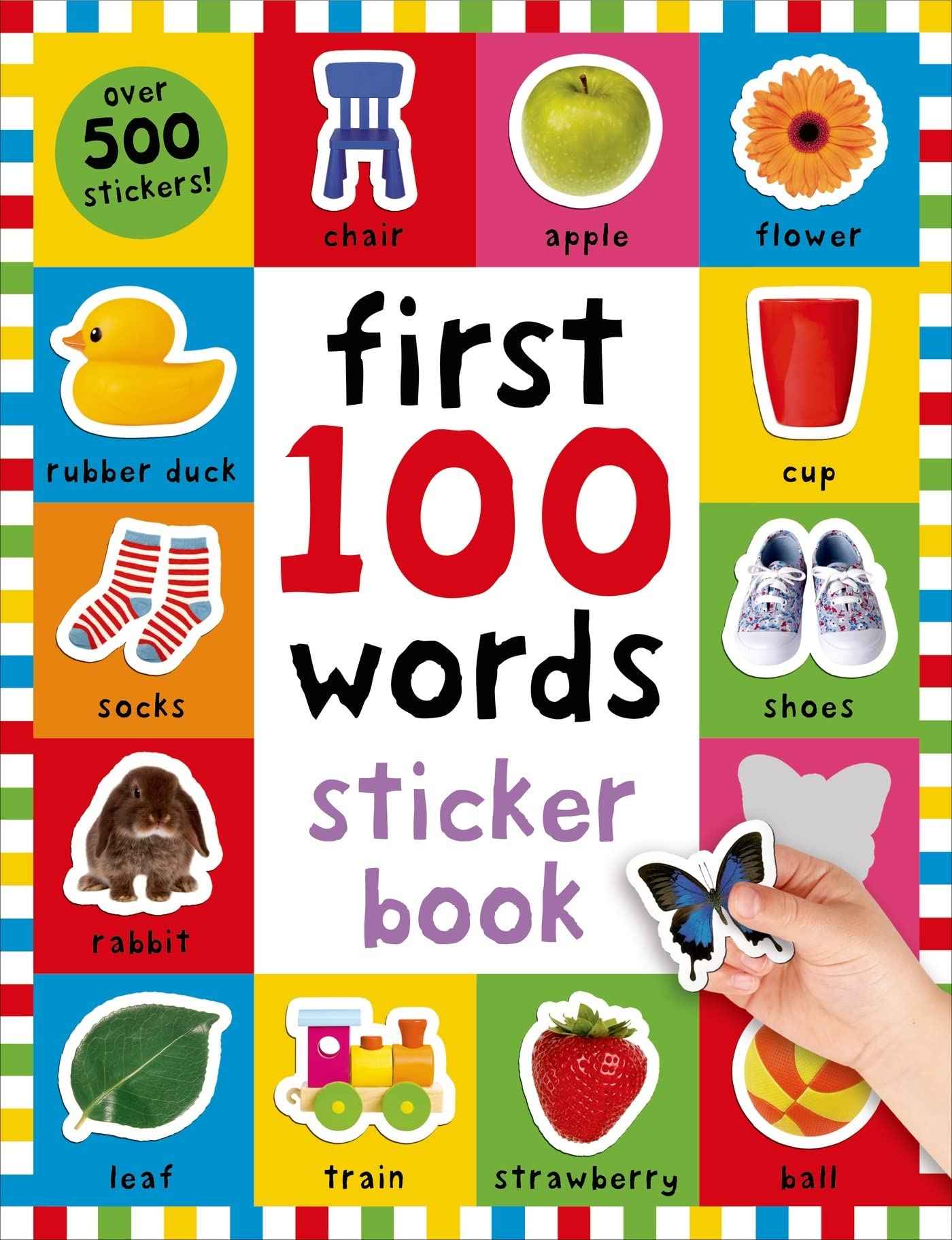 First 100 Stickers: Words: Over 500 Stickers by Roger Priddy (ISBN: 9780312518998)