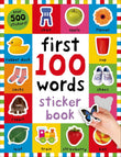 First 100 Stickers: Words: Over 500 Stickers by Roger Priddy (ISBN: 9780312518998)