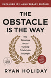 The Obstacle is the Way Expanded 10th Anniversary Edition: The Timeless Art of Turning Trials into Triumph NYBooksHub