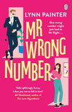 Mr wrong number: tiktok made me buy it! by Painter, Lynn (ISBN: 9781405954426)