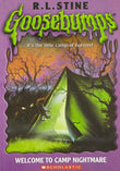 Welcome To Camp Nightmare (Goosebumps) by R.l Stine (ISBN: 9780590466196)